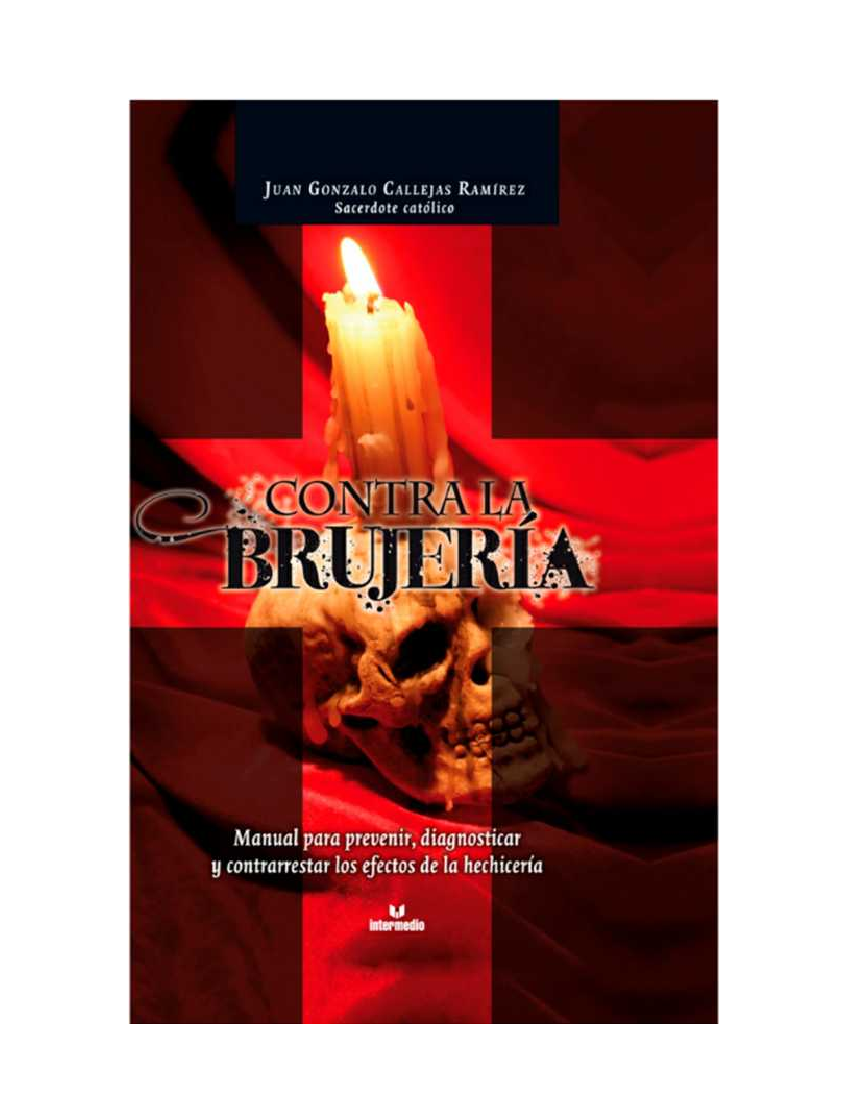 P Juan Gonzalo Callajas Ramirez Contra la brujeria - pdf 