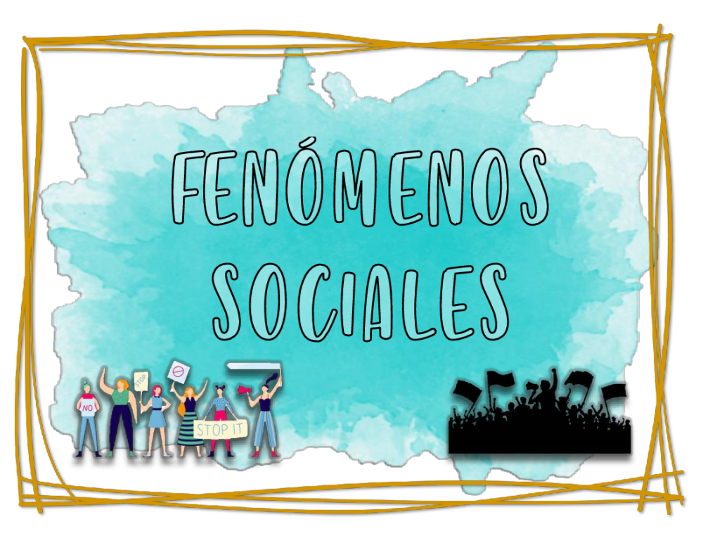 Fenómenos Sociales Y Sus Características 1439