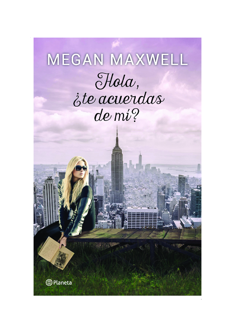 HOLA TE ACUERDAS DE MI....- MEGAN MAXWELL - pdf 