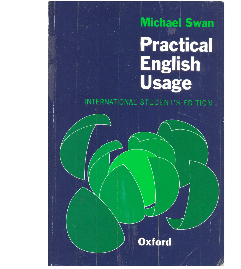 English practice pdf. Michael Swan practical English usage. Michael Swan practical English usage pdf. English usage. Practical English 3.