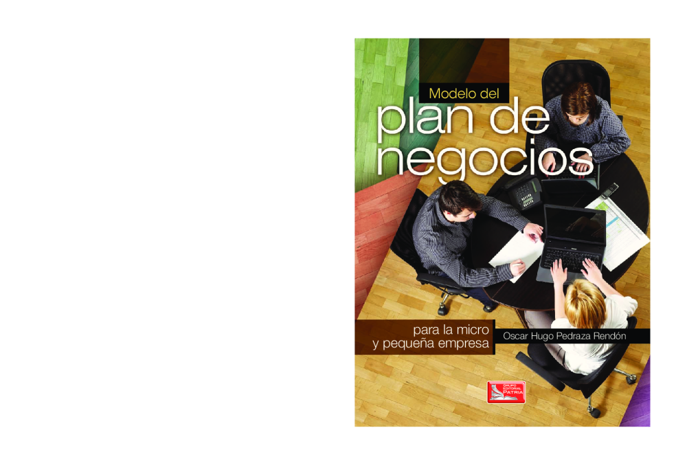 Modelo del plan de negocios para la micro y pequeña empresa - Óscar H. P.  Rendón - pdf 