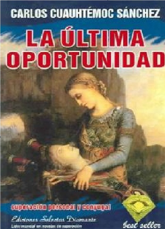 La ultima oportunidad (Carlos Cuautemoc Sánchez) - PDF 