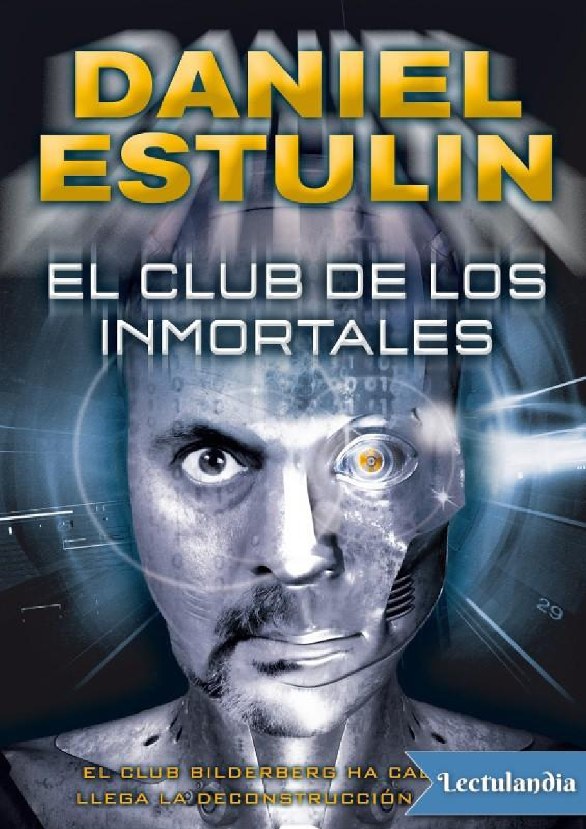 El club de los inmortales - Daniel Estulin@Baby - pdf 