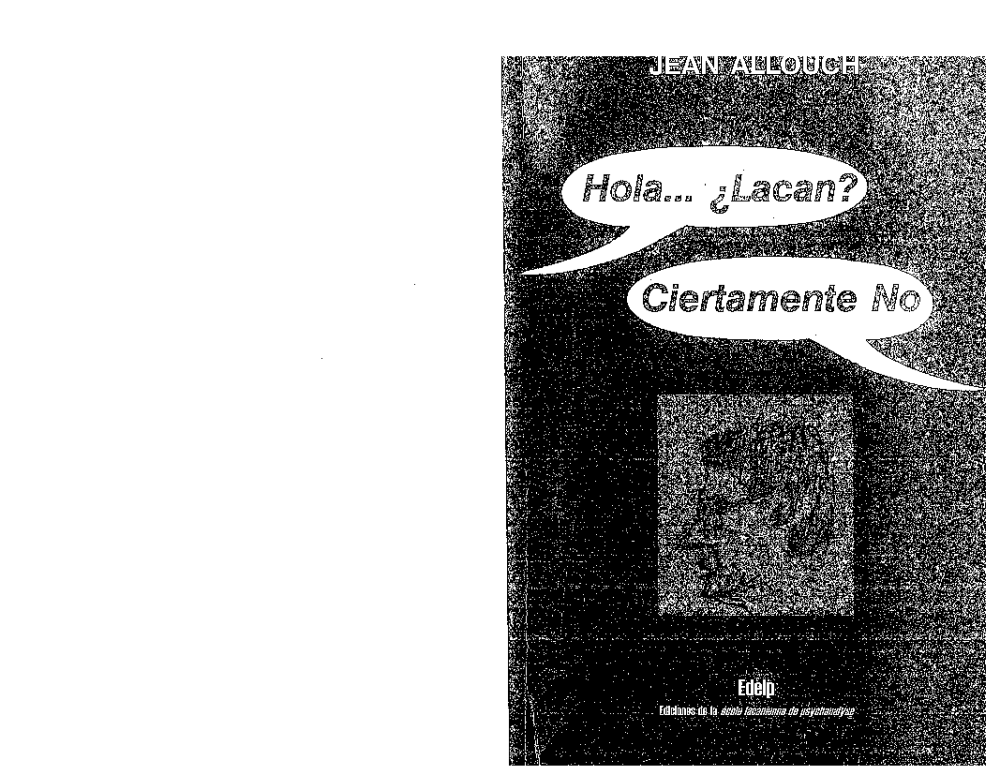 Hola Lacan, claro que no - Jean Allouch - pdf 