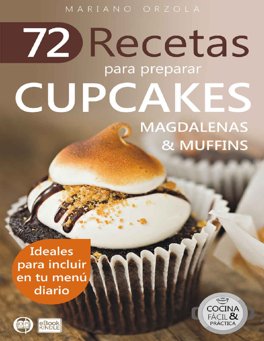 72 RECETAS PARA PREPARAR CUPCAKES, MAGDALENAS & MUFFINS - pdf 