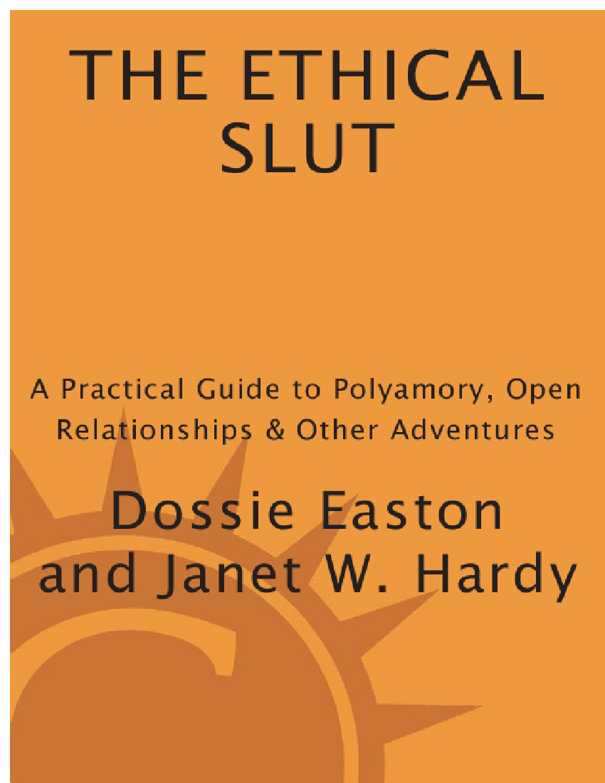 The Ethical Slut by Dossie Easton