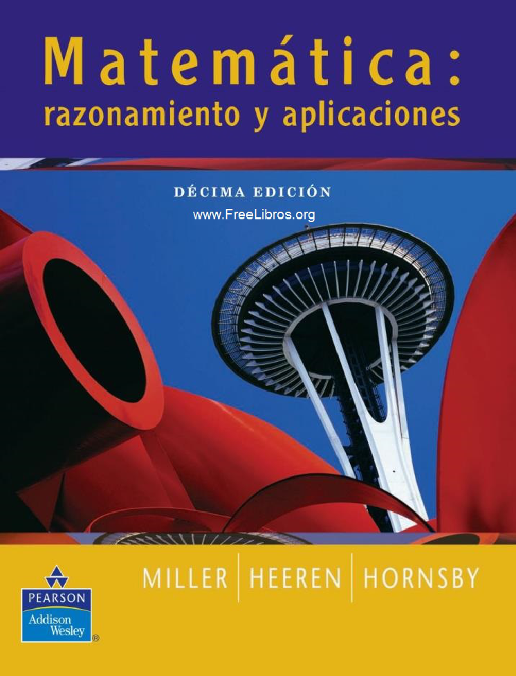 Matemática. Razonamiento y aplicaciones, 10ma Edición Charles D. MillerLIBROSVIRTUAL pdf
