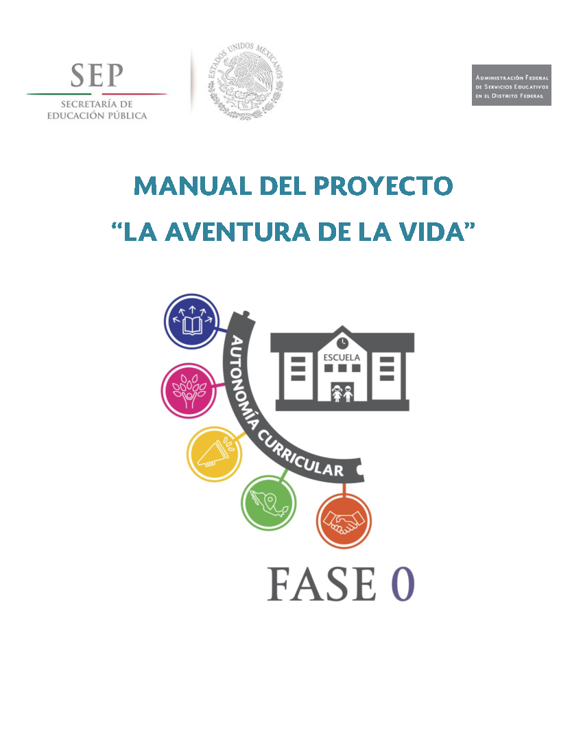 Club Manual Proyecto LA AVENTURA DE LA VIDA. Preescolar SEP DF. Fase 0 2017  - pdf 