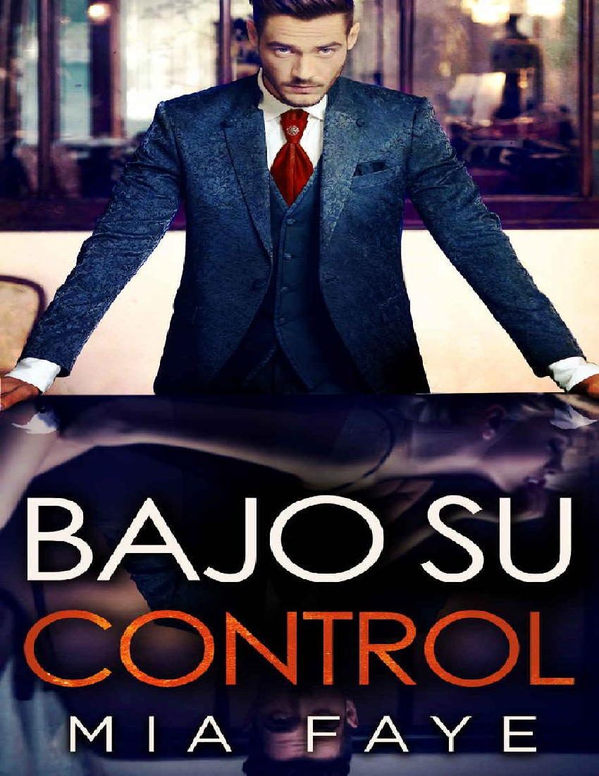 Bajo Su Control Mia Faye Pdf