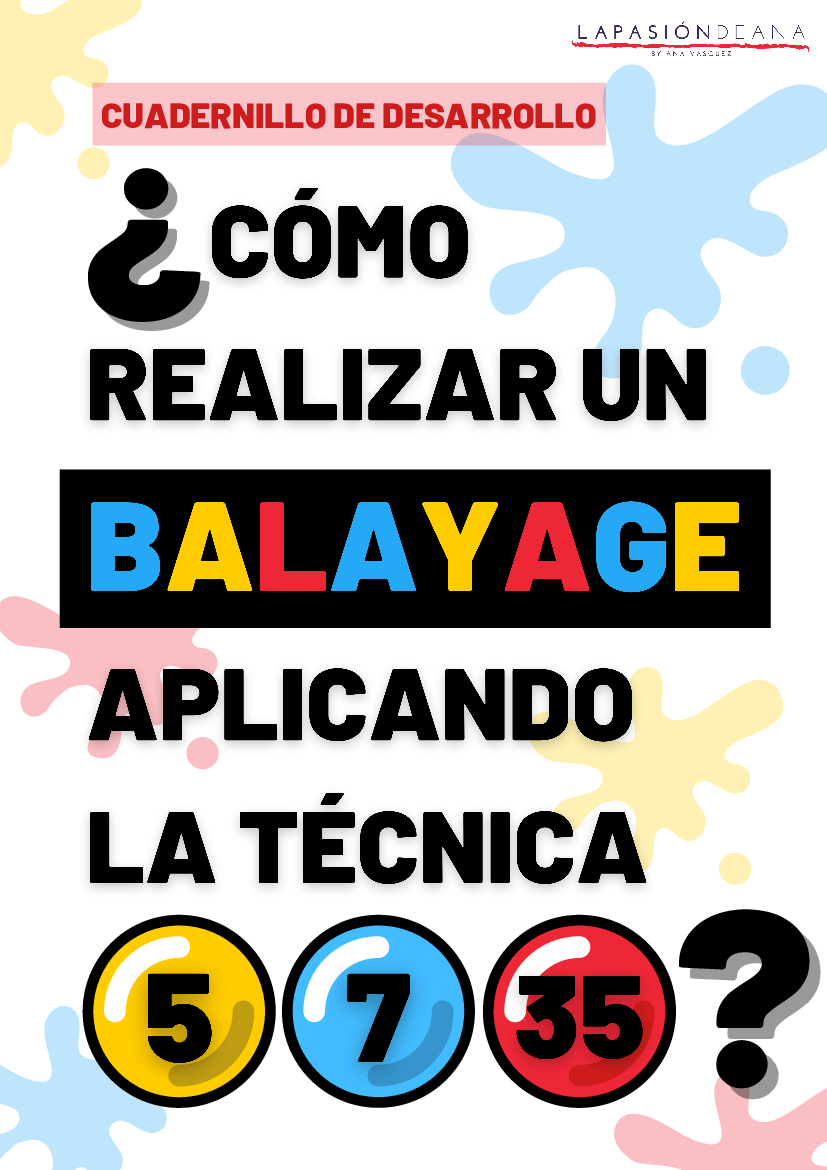 Cuadernillo de Desarrollo - Webinar Balayage 5-7-35 - pdf 