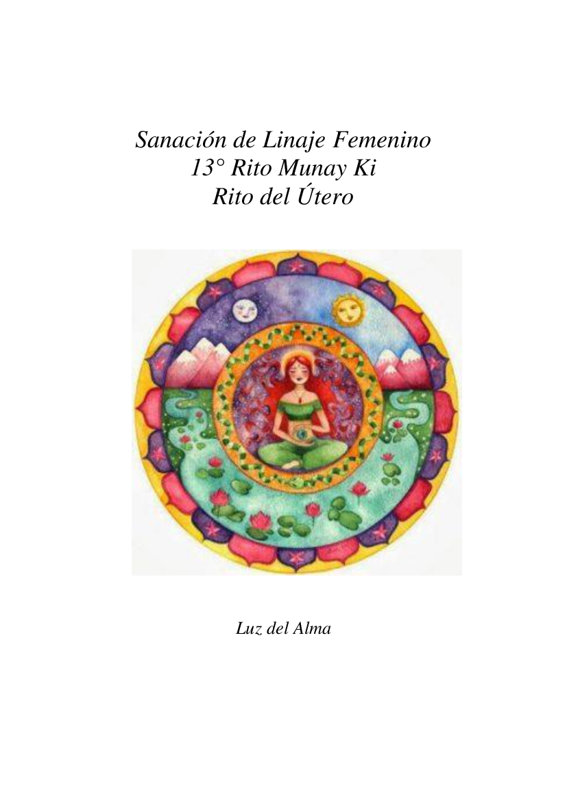 Sanación de Linaje Femenino - Rito del Útero -- Luz del Alma - pdf  