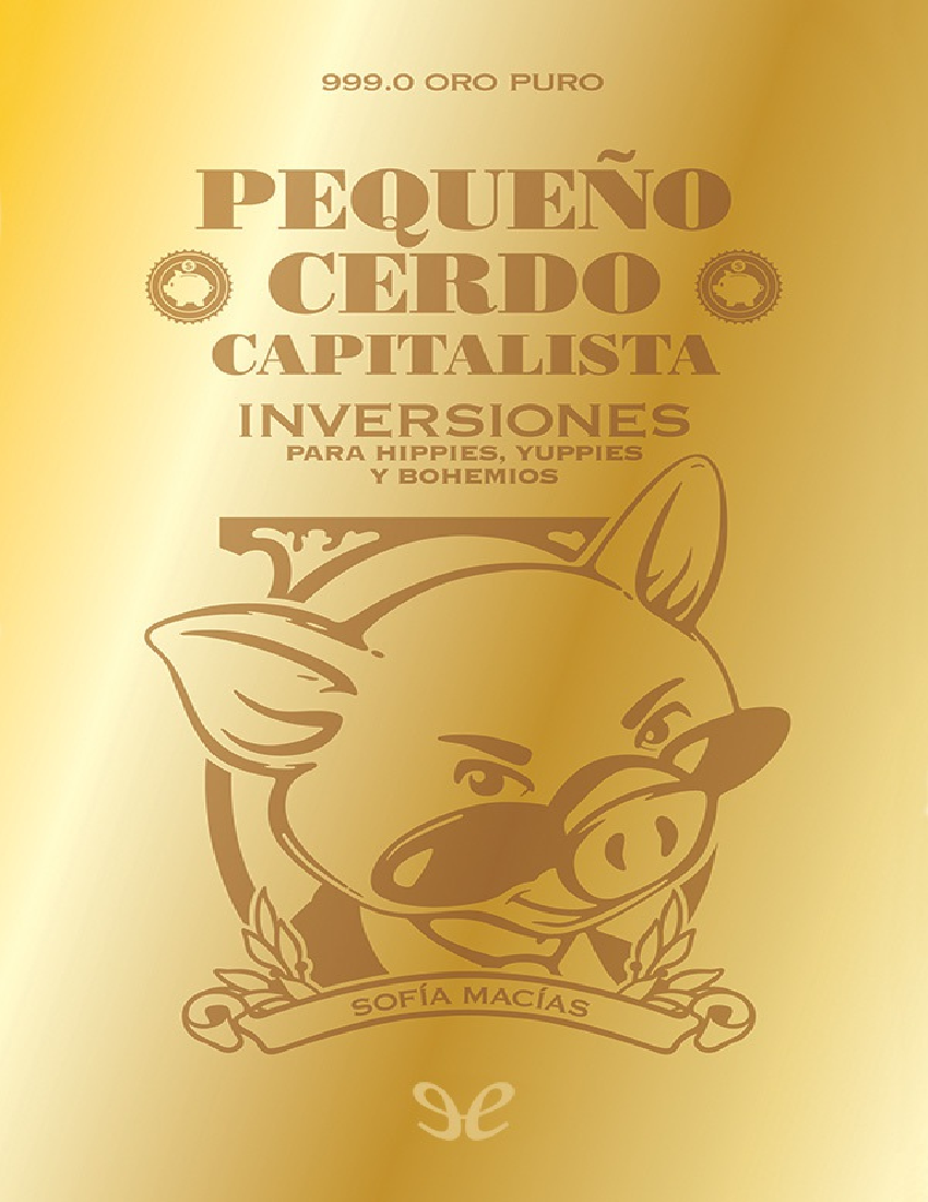 Pequeño Cerdo Capitalista Inversiones Pdf