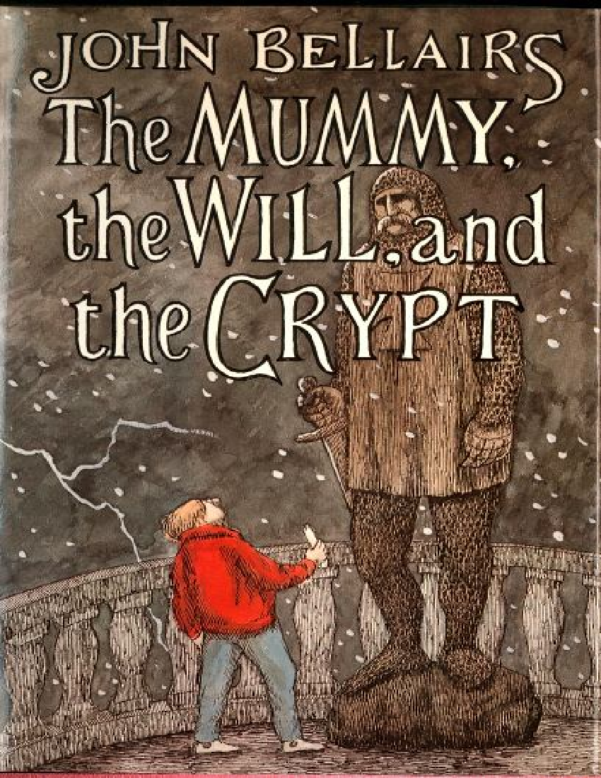 the mummy the will and the crypt by john bellairs