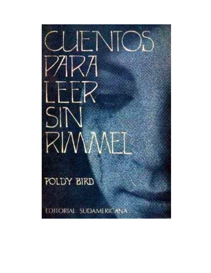 Poldy Bird - Cuentos Para Leer Sin Rimmel - pdf 