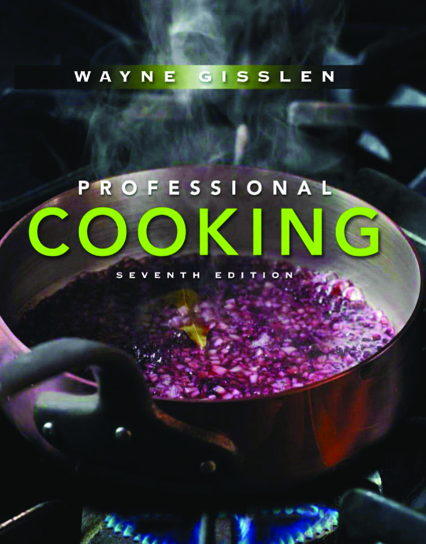 Pdf cook. Кулинария pdf. Cooking Pro. Professional Baking by Wayne Gisslen. Книга Gisslen professional 4 th.