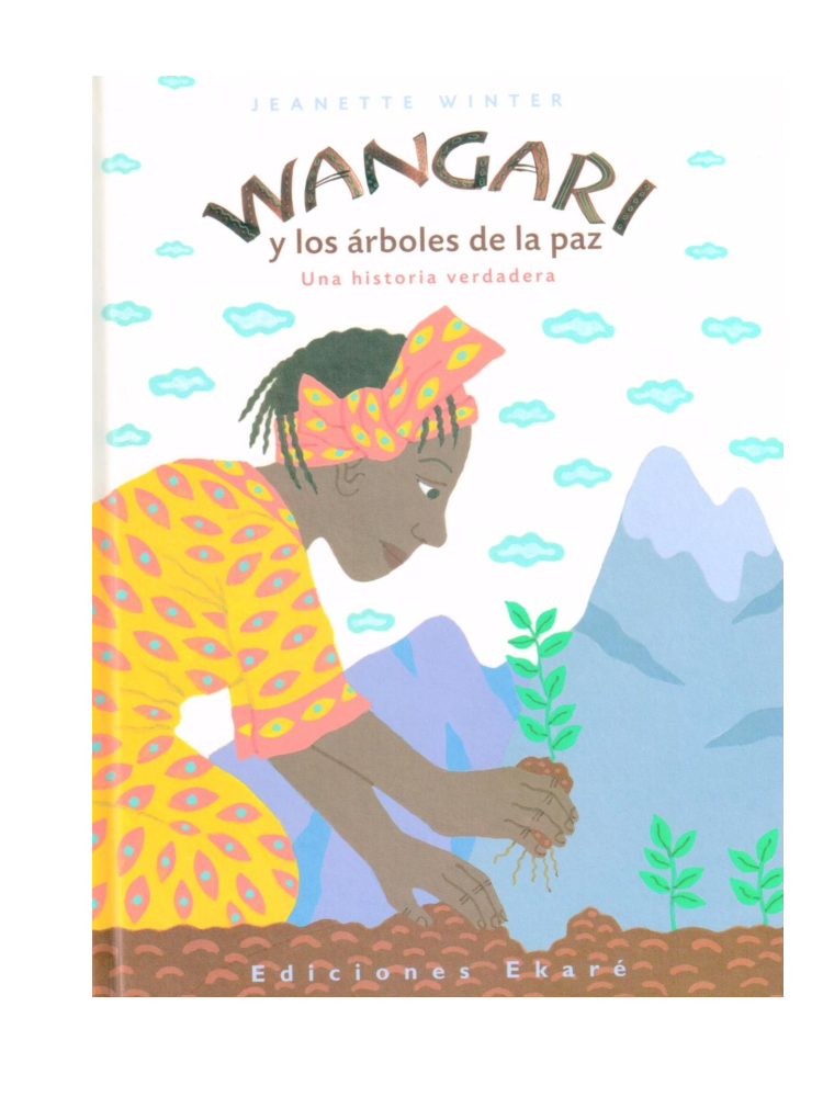 Wangari y los árboles de la paz - pdf Docer.com.ar