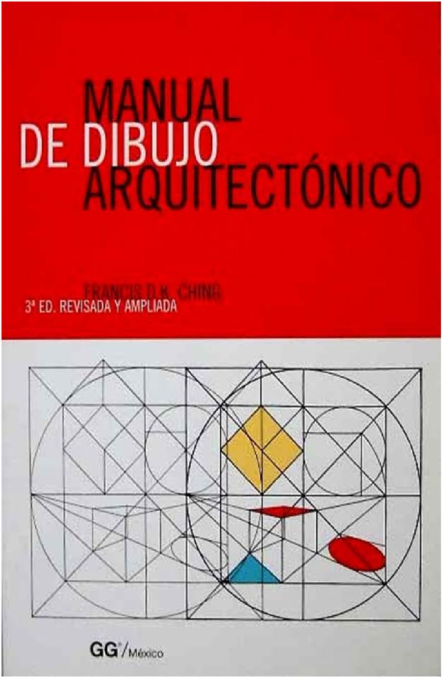 Manual de dibujo Arquitectónico, Francis Ching - pdf 
