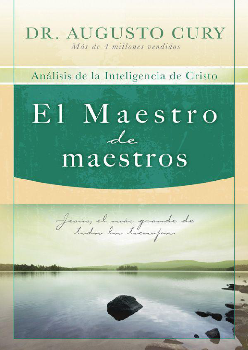 El Maestro De Maestros Augusto Cury Pdf