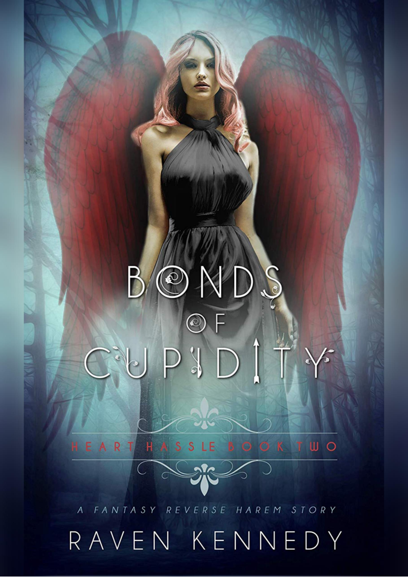bonds of cupidity a fantasy reverse harem story raven kennedy