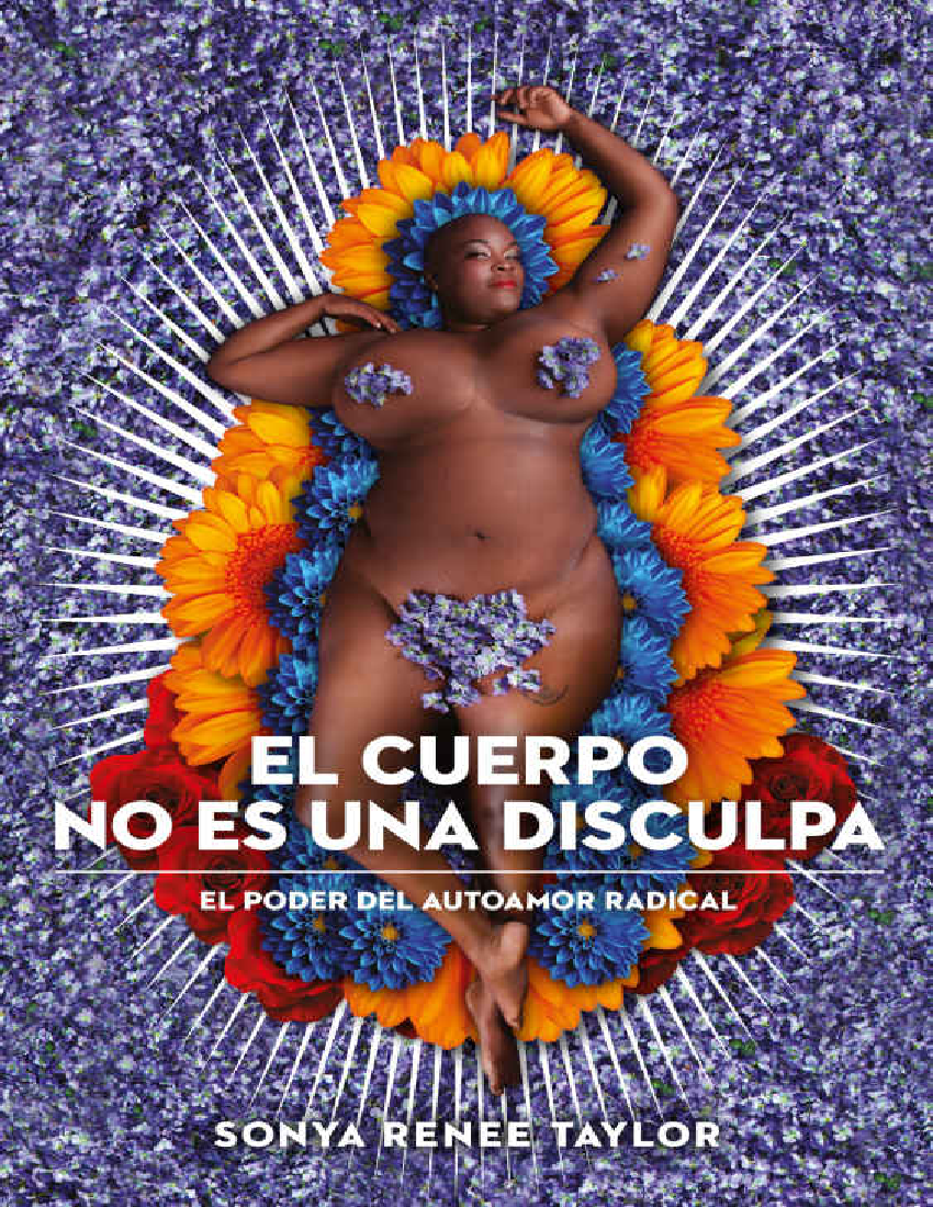 El cuerpo no es una disculpa - Taylor Sonya Renee - pdf Docer.com.ar