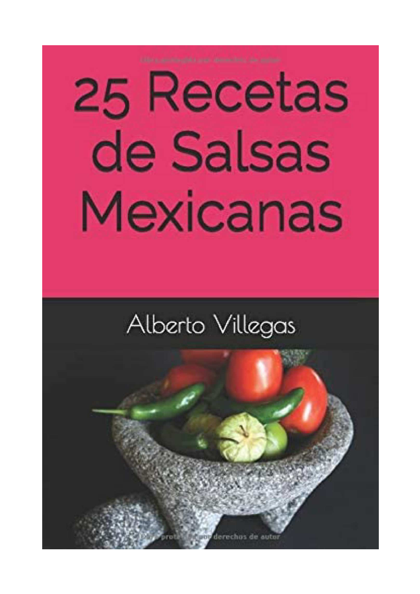 25 Recetas de Salsas Mexicanas by Alberto Villegas - pdf 