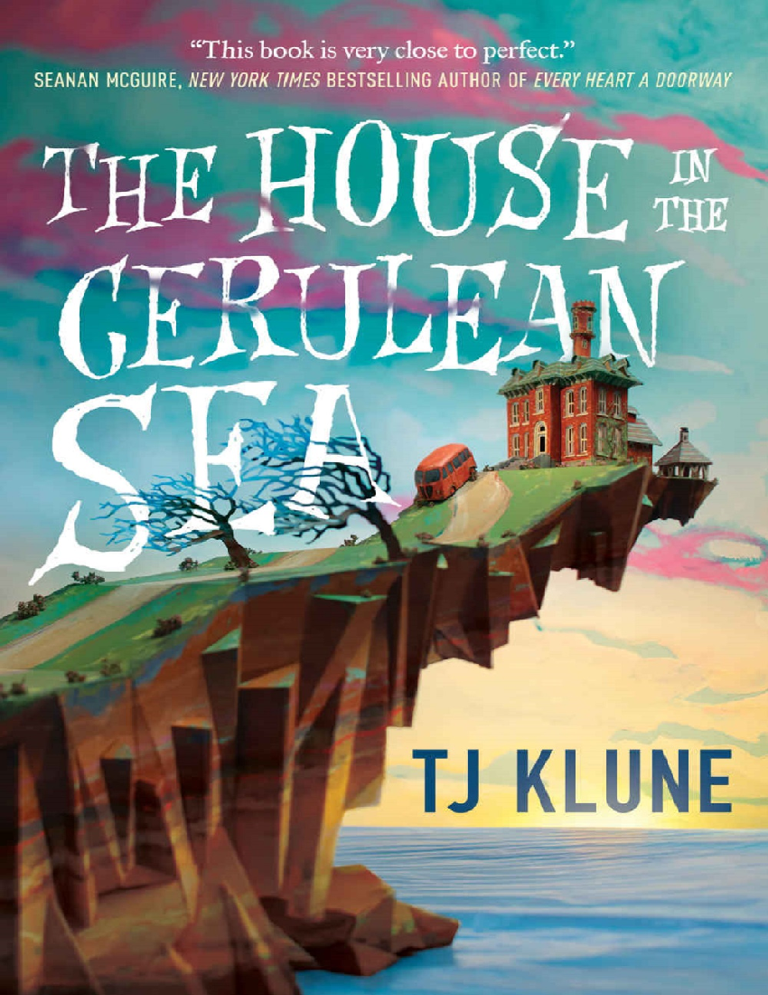 La Casa en el Mar Cerúleo by TJ Klune (z-lib.org) - pdf Docer.com.ar