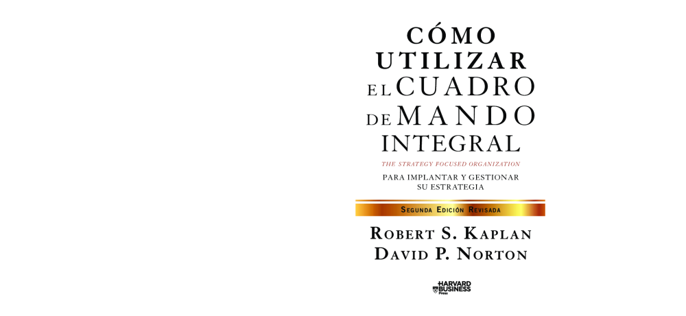 061-COMO UTILIZAR EL CUADRO DE MANDO INTEGRAL-ROBERT S. KAPLAN - pdf  