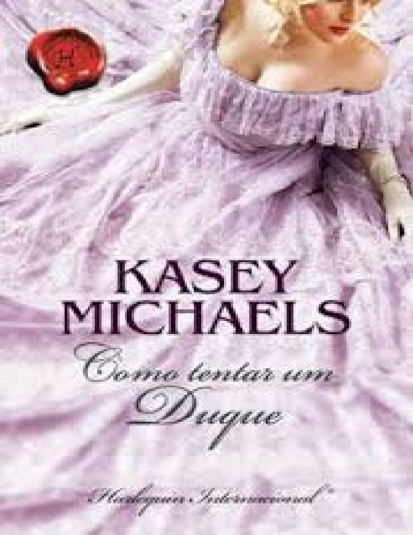 Kasey Michaels - Daughtry 01 - Como tentar a un duque - pdf Docer.com.ar