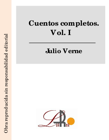 Verne, Julio - Cuentos completos. Vol. I - pdf 