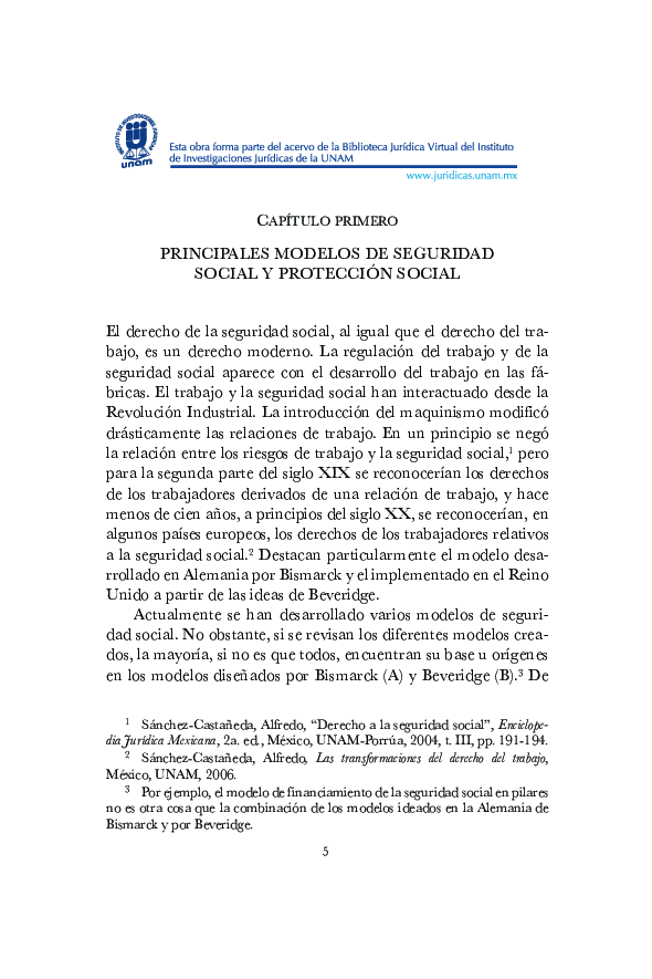 Sánchez Castañeda, Alfredo (2012), Principales modelos de seguridad social.  UNAM - pdf 