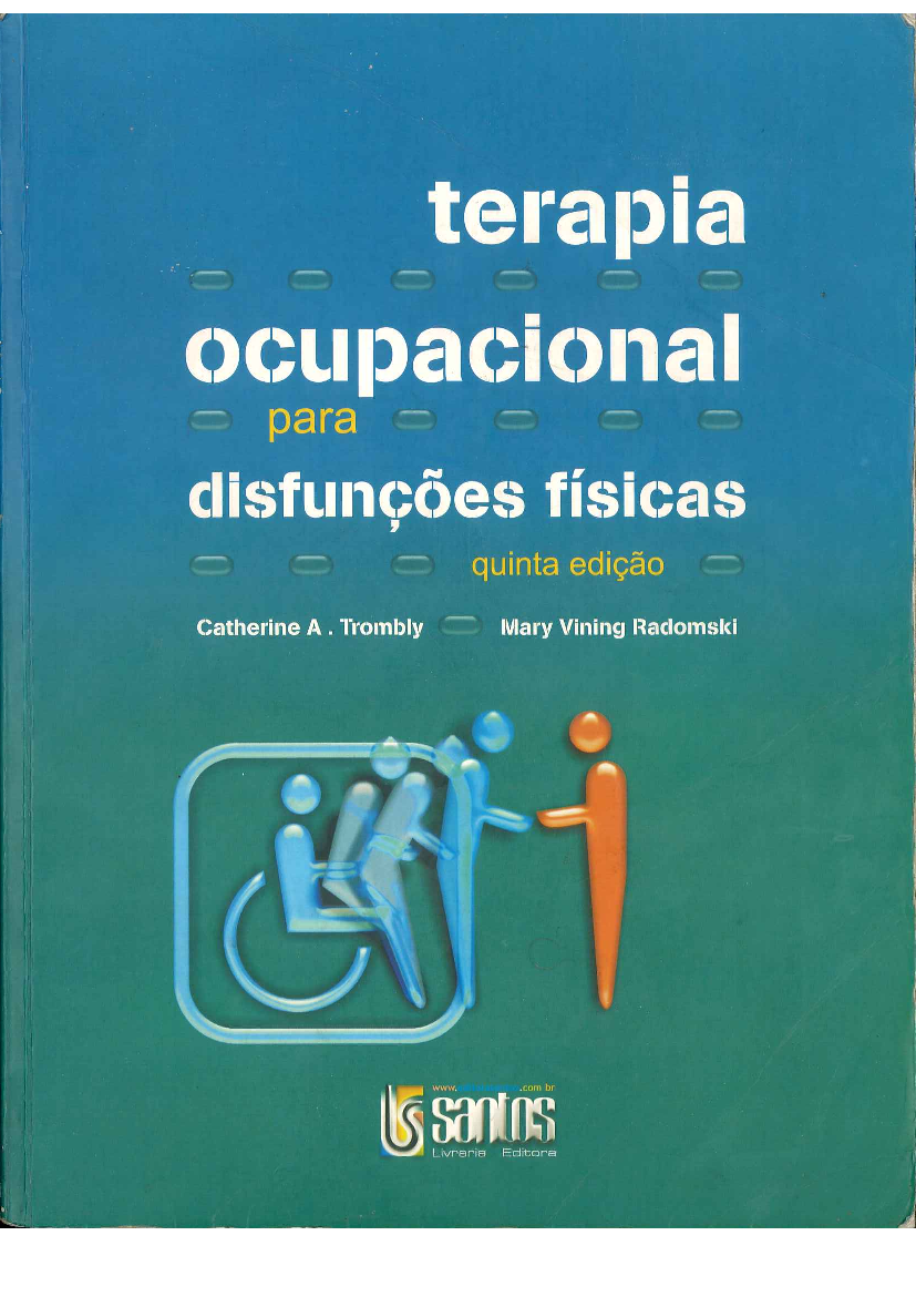 Terapia Ocupacional para Disfunciones Fisicas - Trombly - pdf 