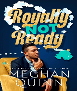 royally in trouble meghan quinn