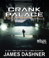 the maze runner crank palace