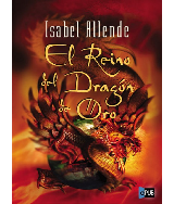 Las memorias del aguila y el jaguar 2 - El reino del Dragon de Oro - Isabel  Allende - pdf 