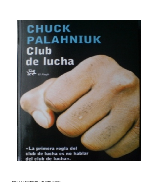 Chuck Palahniuk - El club de la pelea - pdf 