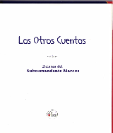 Los Otros Cuentos Relatos del Subcomandante Insurgente Marcos Volumen 1 -  pdf 