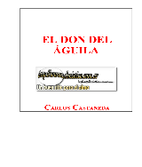 Carlos Castañeda - El don del águila - pdf 