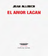 Hola Lacan, claro que no - Jean Allouch - pdf 